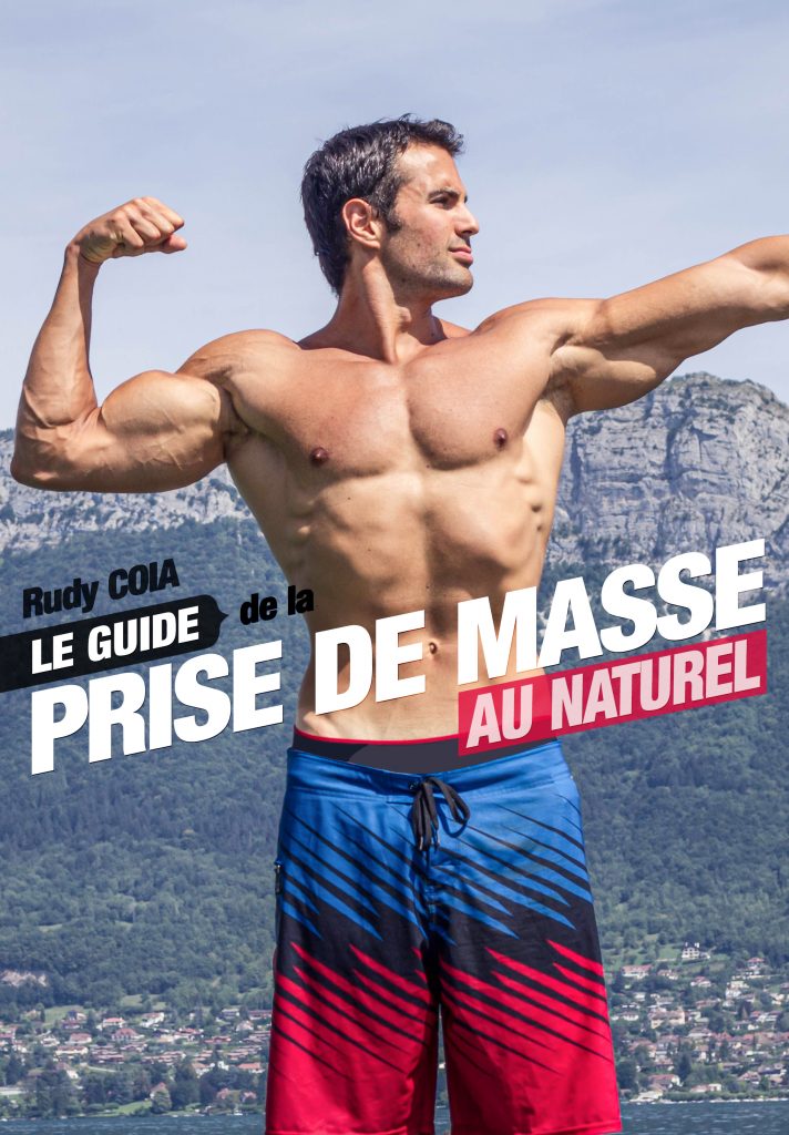 Le Guide de la prise de masse au naturel